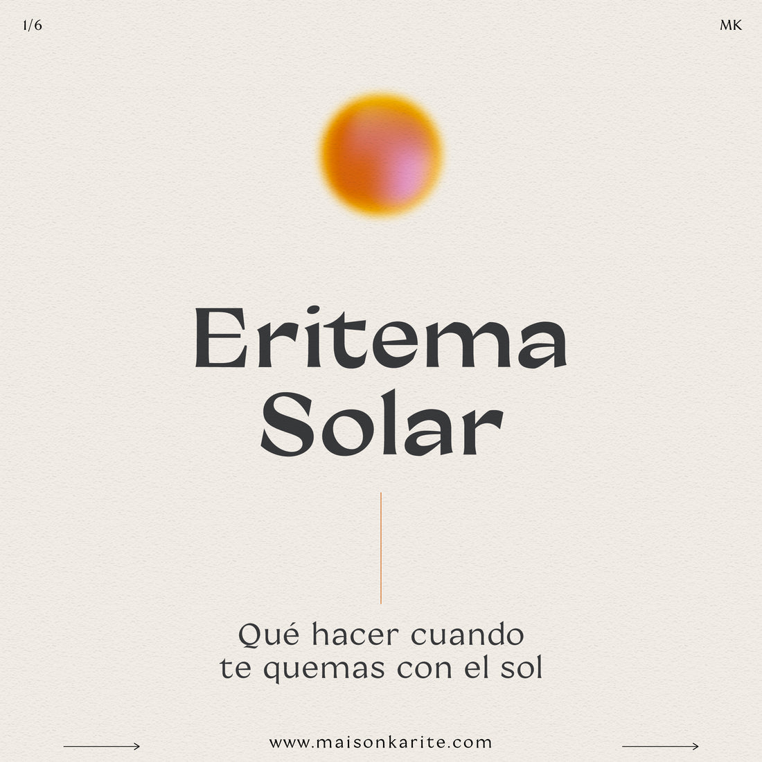 Eritema Solar ¿Qué hacer cuando te quemas con el sol?