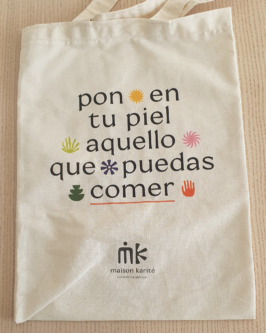 ToteBag "Pon en tu piel aquello que puedas comer"